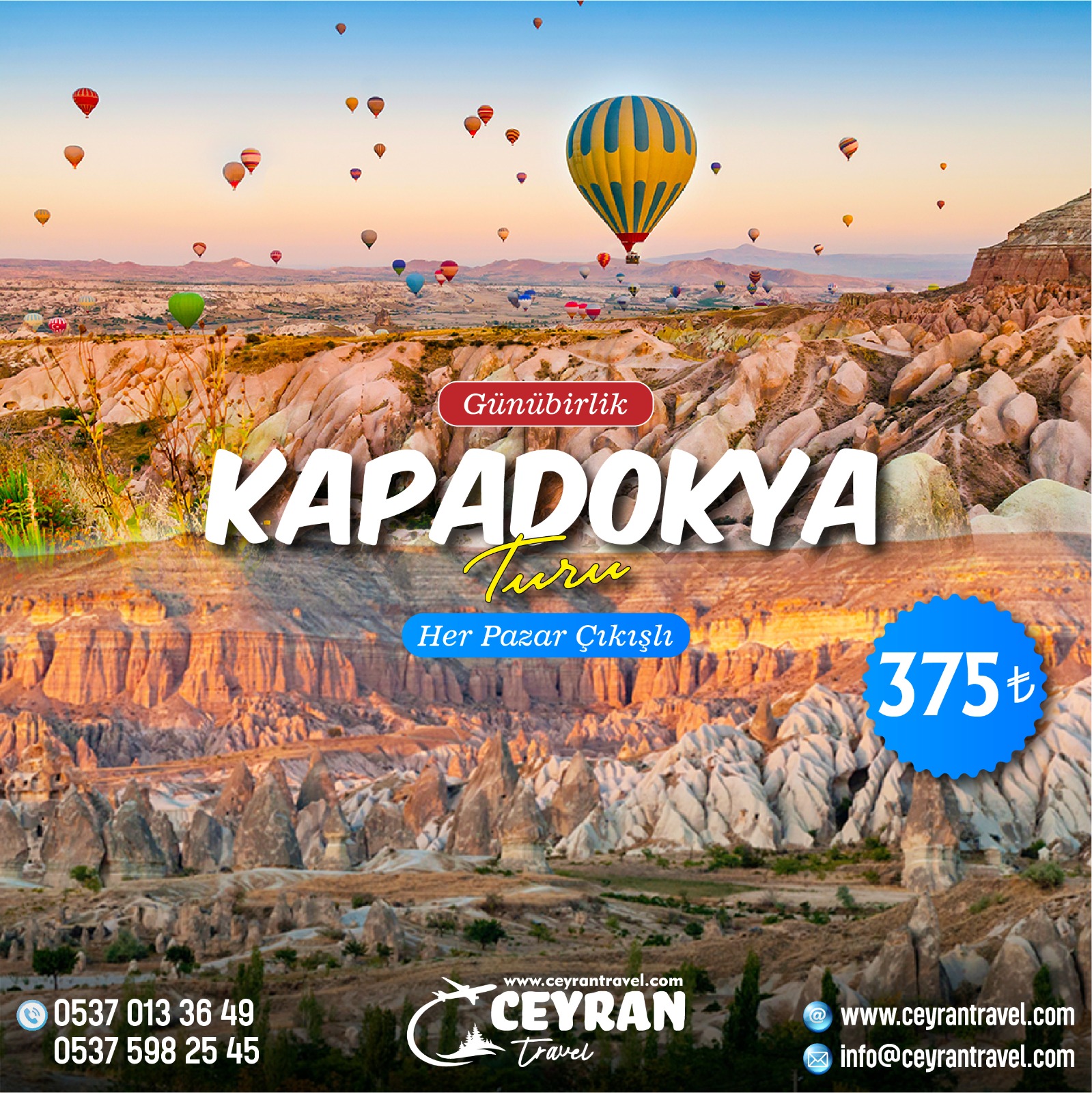 GÜNÜBİRLİK KAPADOKYA TURU
